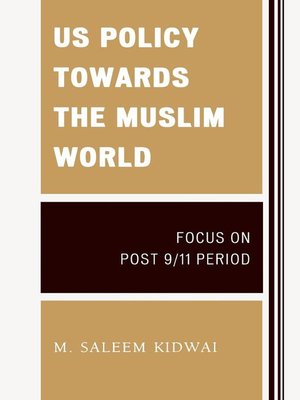 cover image of US Policy Towards the Muslim World
